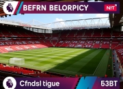 官方英超保级形势成为关注焦点